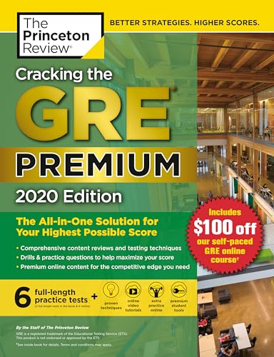 Stock image for Cracking the GRE Premium Edition with 6 Practice Tests, 2020: The All-in-One Solution for Your Highest Possible Score (Graduate School Test Preparation) for sale by Gulf Coast Books