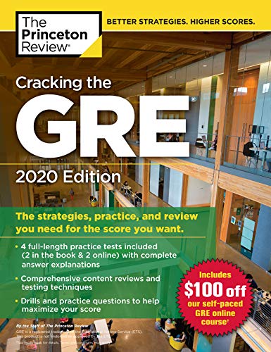 Beispielbild fr Cracking the GRE with 4 Practice Tests, 2020 Edition: The Strategies, Practice, and Review You Need for the Score You Want (Graduate School Test Preparation) zum Verkauf von Gulf Coast Books