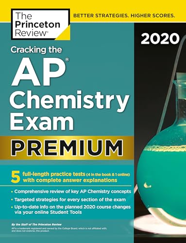 9780525568179: Cracking the AP Chemistry Exam 2020, Premium Edition: 5 Practice Tests + Complete Content Review (College Test Preparation)