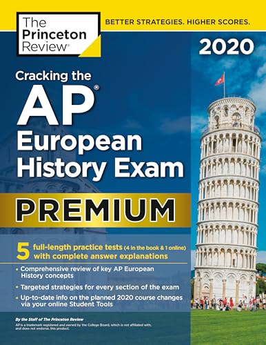 Beispielbild fr Cracking the AP European History Exam 2020, Premium Edition : 5 Practice Tests + Complete Content Review zum Verkauf von Better World Books