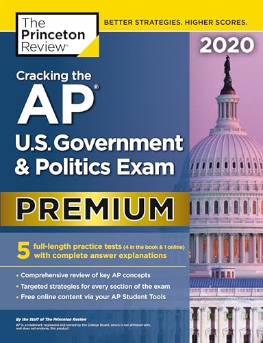 Beispielbild fr Cracking the AP U.S. Government & Politics Exam 2020, Premium Edition: 5 Practice Tests + Complete Content Review (College Test Preparation) zum Verkauf von SecondSale