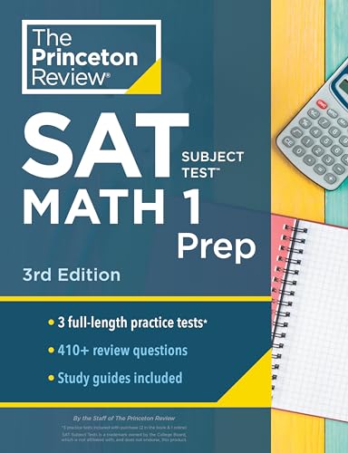 Stock image for Princeton Review SAT Subject Test Math 1 Prep, 3rd Edition : 3 Practice Tests + Content Review + Strategies and Techniques for sale by Better World Books