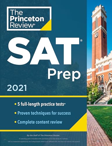 Stock image for Princeton Review SAT Prep, 2021: 5 Practice Tests + Review & Techniques + Online Tools (2021) (College Test Preparation) for sale by Your Online Bookstore