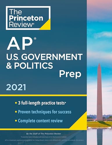 Beispielbild fr Princeton Review AP U. S. Government and Politics Prep 2021 : Practice Tests + Complete Content Review + Strategies and Techniques zum Verkauf von Better World Books