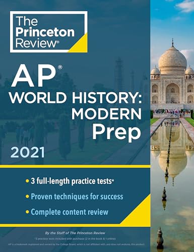 Stock image for Princeton Review AP World History: Modern Prep, 2021: Practice Tests + Complete Content Review + Strategies & Techniques (2021) (College Test Preparation) for sale by SecondSale