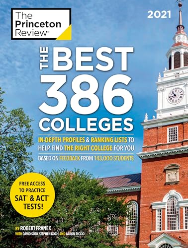 Beispielbild fr The Best 386 Colleges, 2021 Edition : In-Depth Profiles and Ranking Lists to Help Find the Right College for You zum Verkauf von Better World Books