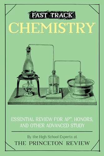 Beispielbild fr Fast Track: Chemistry: Essential Review for AP, Honors, and Other Advanced Study (High School Subject Review) zum Verkauf von BooksRun