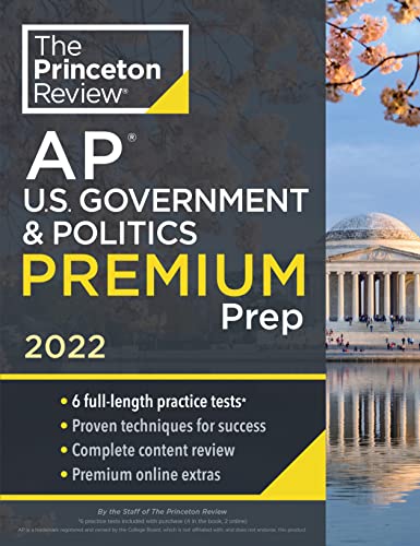 Beispielbild fr Princeton Review AP U.S. Government & Politics Premium Prep, 2022: 6 Practice Tests + Complete Content Review + Strategies & Techniques (2022) (College Test Preparation) zum Verkauf von New Legacy Books