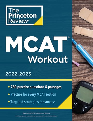 9780525571568: MCAT Workout, 2022-2023: 780 Practice Questions & Passages for MCAT Scoring Success (Graduate School Test Preparation)