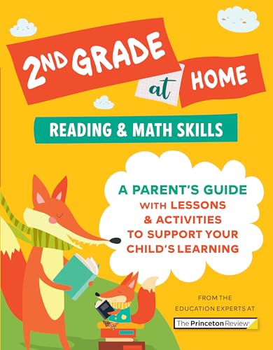 Beispielbild fr 2nd Grade at Home: A Parent's Guide with Lessons & Activities to Support Your Child's Learning (Math & Reading Skills) (Learn at Home) zum Verkauf von Open Books