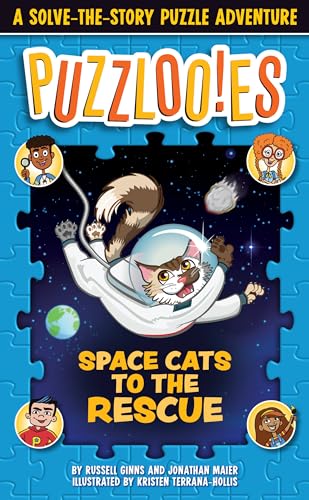 Stock image for Puzzlooies! Space Cats to the Rescue: A Solve-the-Story Puzzle Adventure for sale by SecondSale