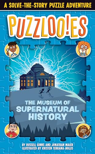 9780525572138: Puzzlooies! The Museum of Supernatural History: A Solve-the-Story Puzzle Adventure