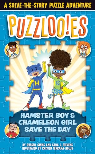 9780525572145: Puzzlooies! Hamster Boy and Chameleon Girl Save the Day: A Solve-the-Story Puzzle Adventure