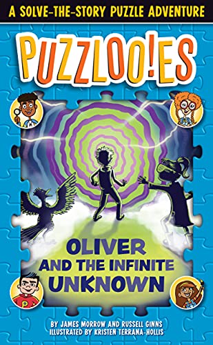 Beispielbild fr Puzzlooies! Oliver and the Infinite Unknown: A Solve-the-Story Puzzle Adventure zum Verkauf von HPB-Ruby