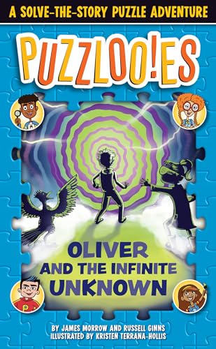 Stock image for Puzzlooies! Oliver and the Infinite Unknown: A Solve-the-Story Puzzle Adventure for sale by HPB-Ruby