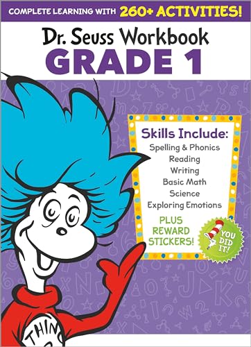 Stock image for Dr. Seuss Workbook: Grade 1: 260+ Fun Activities with Stickers and More! (Spelling, Phonics, Sight Words, Writing, Reading Comprehension, Math, . Science, SEL) (Dr. Seuss Workbooks) for sale by KuleliBooks