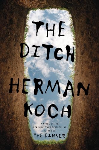 Beispielbild fr The Ditch: A Novel zum Verkauf von SecondSale