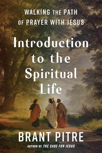 Beispielbild fr Introduction to the Spiritual Life: Walking the Path of Prayer with Jesus zum Verkauf von WorldofBooks