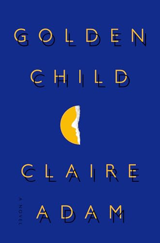 Beispielbild fr Golden Child: A Novel zum Verkauf von Gulf Coast Books