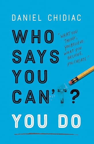 Stock image for Who Says You Can't? You Do for sale by Your Online Bookstore