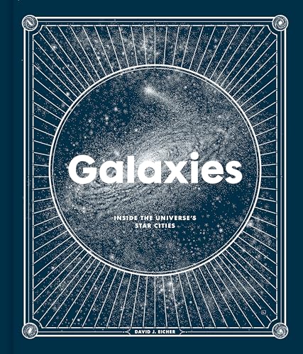Stock image for Galaxies: Inside the Universe's Star Cities for sale by HPB-Red