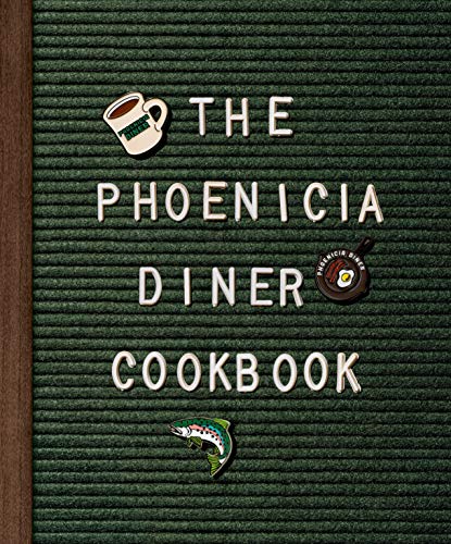 9780525575139: The Phoenicia Diner Cookbook: Dishes and Dispatches from the Catskill Mountains