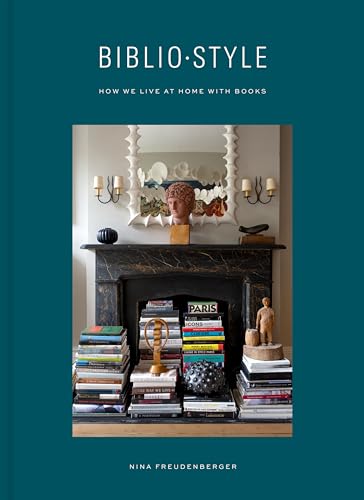 Stock image for Bibliostyle: How We Live at Home with Books for sale by SecondSale