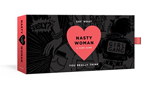 Stock image for The Nasty Woman Game: A Card Game for Every Feminist for sale by BooksRun