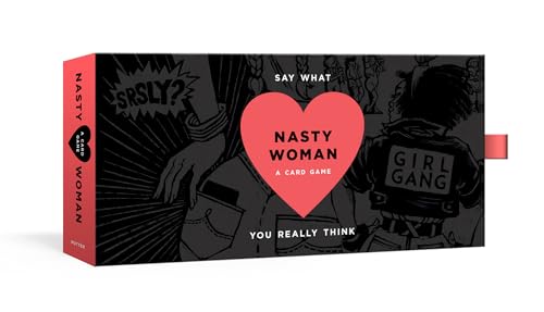 

The Nasty Woman Game: A Card Game for Every Feminist [No Binding ]
