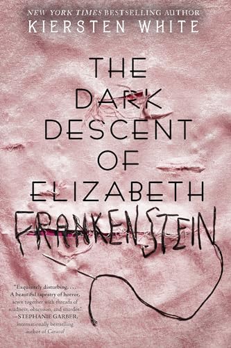 Beispielbild fr The Dark Descent of Elizabeth Frankenstein zum Verkauf von SecondSale