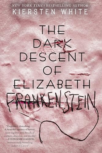 Imagen de archivo de The Dark Descent of Elizabeth Frankenstein a la venta por SecondSale