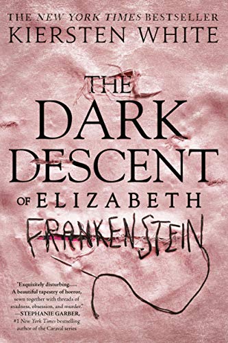 Beispielbild fr The Dark Descent of Elizabeth Frankenstein zum Verkauf von BooksRun
