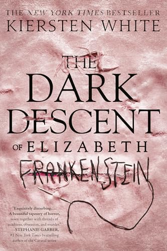 Imagen de archivo de The Dark Descent of Elizabeth Frankenstein a la venta por BooksRun