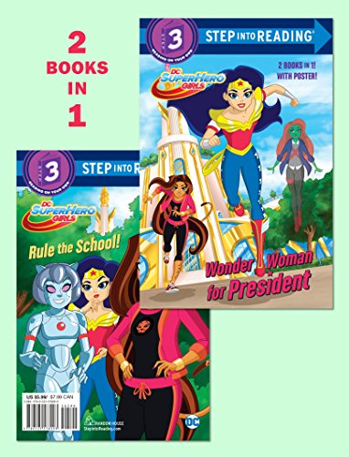 Stock image for Wonder Woman for President/Rule the School! (DC Super Hero Girls) (Step into Reading) for sale by Orion Tech