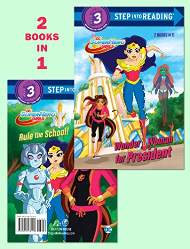 Imagen de archivo de Wonder Woman for President/Rule the School! (DC Super Hero Girls) a la venta por Better World Books