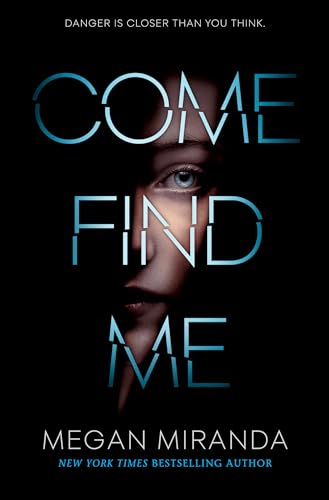 Stock image for Come Find Me for sale by Wonder Book