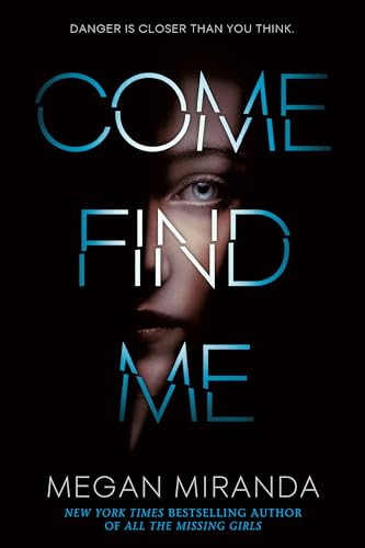Imagen de archivo de Come Find Me a la venta por BooksRun