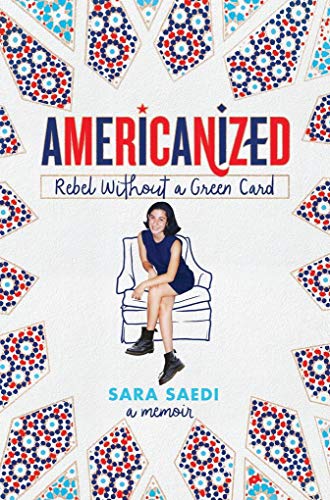 9780525578451: Americanized: Rebel Without a Green Card