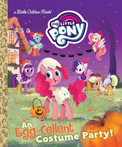 Stock image for An Egg-Cellent Costume Party! (My Little Pony) for sale by Better World Books