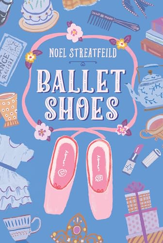 Stock image for Ballet Shoes Shoe Books for sale by SecondSale