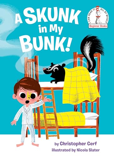 Imagen de archivo de A Skunk in My Bunk! (Beginner Books(R)) a la venta por HPB Inc.