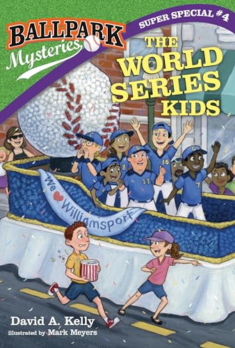 Imagen de archivo de Ballpark Mysteries Super Special #4: The World Series Kids a la venta por Books for Life