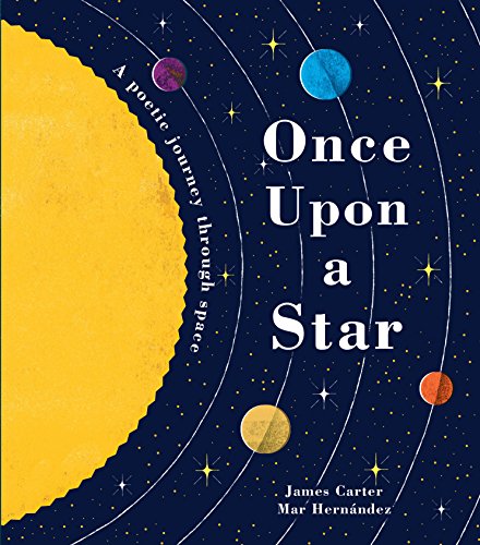 Beispielbild fr Once Upon a Star: A Poetic Journey Through Space zum Verkauf von Jenson Books Inc