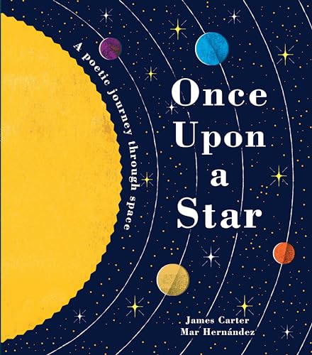 Stock image for Once Upon a Star: A Poetic Journey Through Space for sale by SecondSale