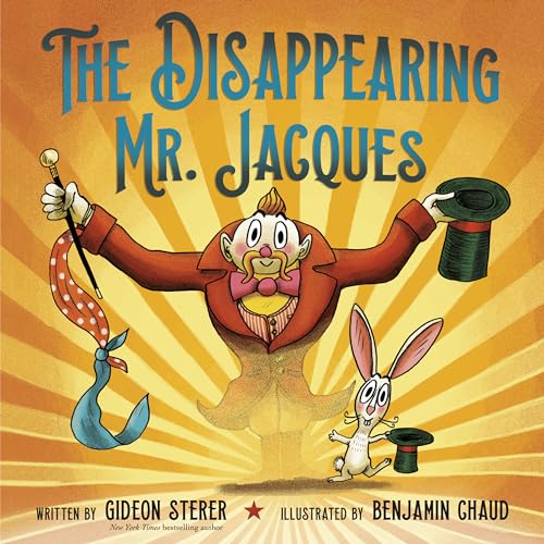 Stock image for The Disappearing Mr. Jacques for sale by Better World Books: West