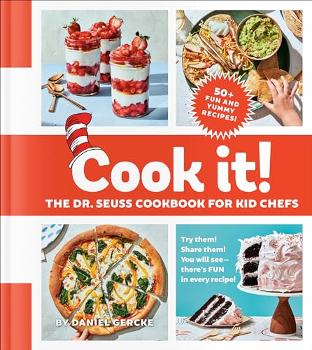Stock image for Cook It! The Dr. Seuss Cookbook for Kid Chefs: 50+ Yummy Recipes for sale by SecondSale