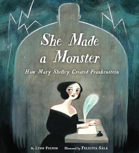 Imagen de archivo de She Made a Monster: How Mary Shelley Created Frankenstein a la venta por ThriftBooks-Atlanta