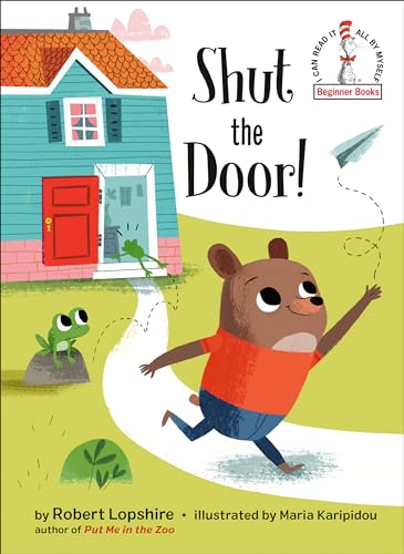 Beispielbild fr Shut the Door! zum Verkauf von Better World Books