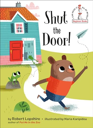 Stock image for Shut the Door! (Beginner Books(R)) for sale by PlumCircle