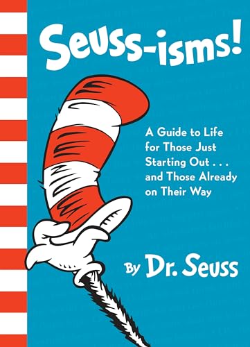 9780525580652: Seuss-isms!: A Guide to Life for Those Just Starting Out...and Those Already on Their Way